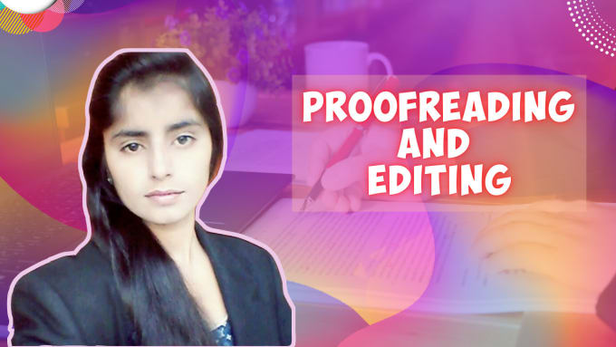 Gig Preview - Provide professional proofreading  and editing