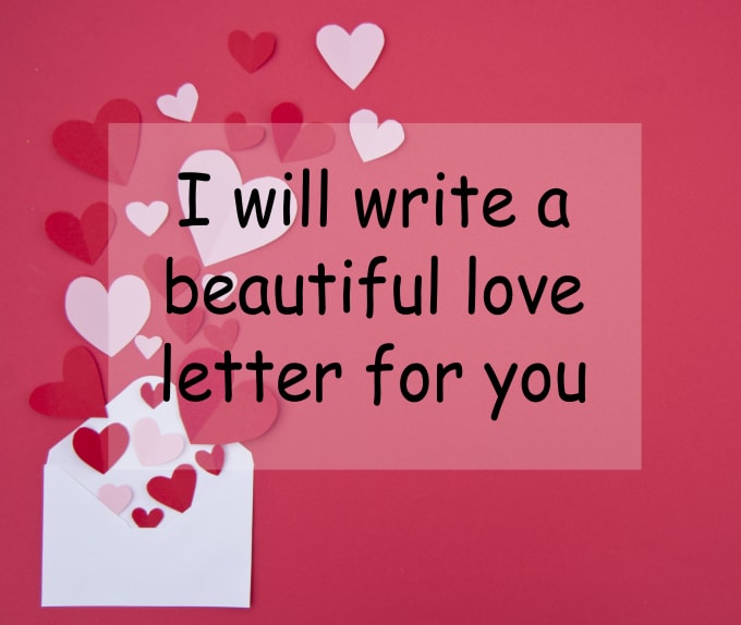 Gig Preview - Write the most emotional and cute love letter for you