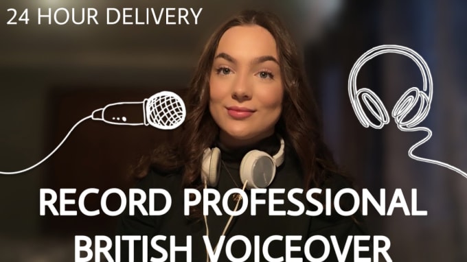 Gig Preview - Do a british voiceover