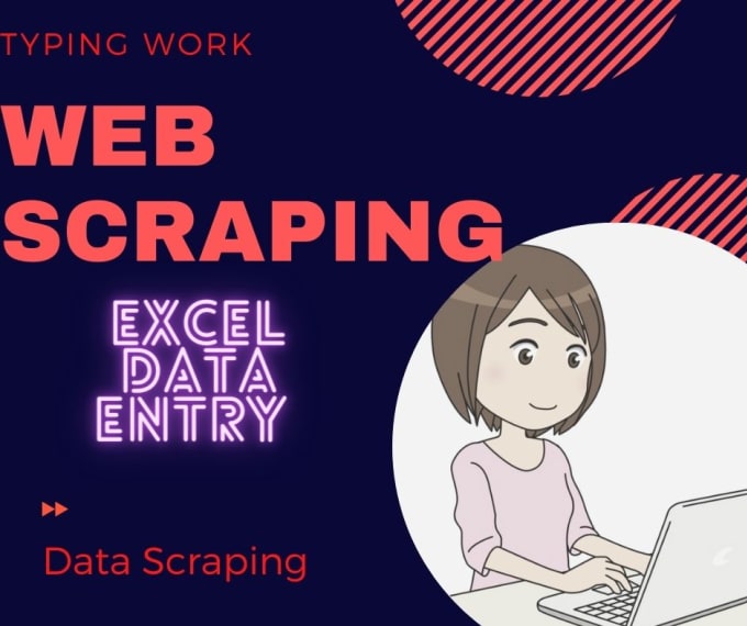 Gig Preview - Do web scraping ,data scraping from any website