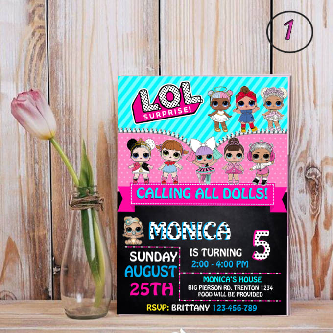 Gig Preview - Design lol dolls surprise birthday party invitation