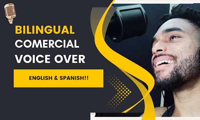 Gig Preview - Make a bilingual spanish and english voice over