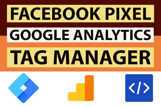 Gig Preview - Set up facebook pixel, google analytics and tag manager