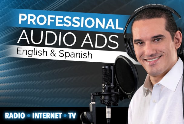 Gig Preview - Produce your audio ad in english or spanish