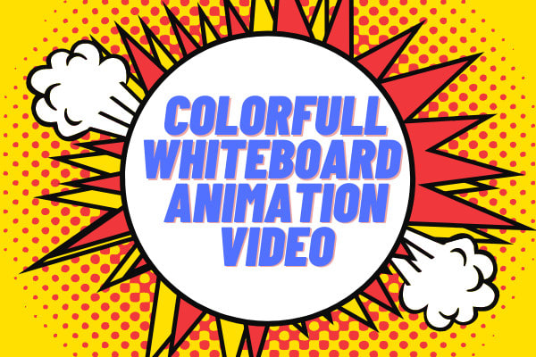 Gig Preview - Create a colorful whiteboard explainer within 24 hours