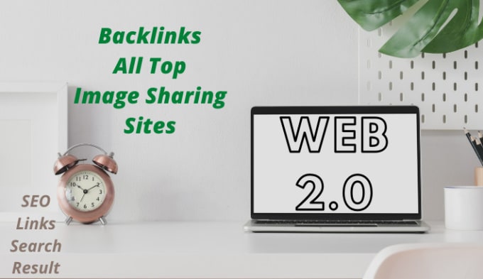 Gig Preview - Make manual SEO backlinks on image sharing sites