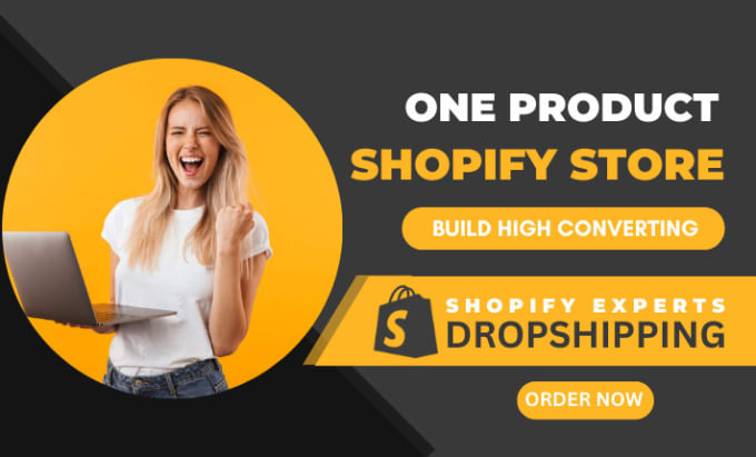 Gig Preview - Build 7 figure one product shopify dropshipping store website