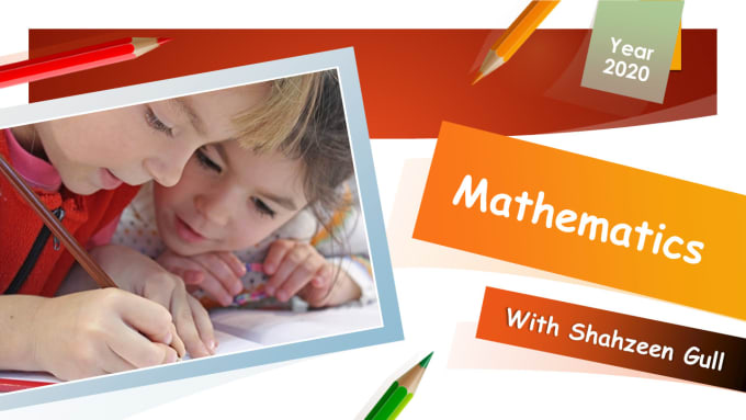 Gig Preview - Be math tutor and mentor for your kids