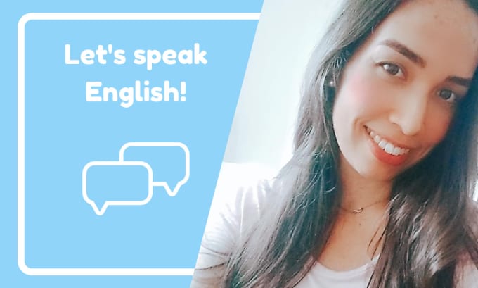 Gig Preview - Teach english to spanish speakers