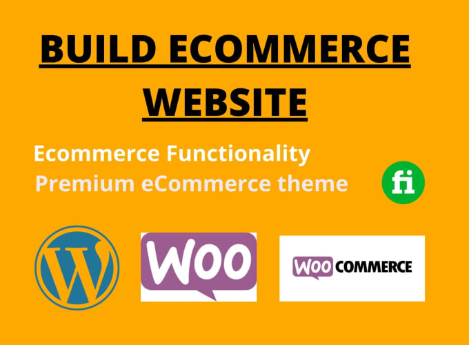 Gig Preview - Build ecommerce website wordpress ecommerce and online ecommerce store website