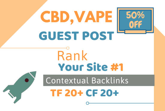 Gig Preview - Give you high matrics cbd vape backlinks to rank on 1