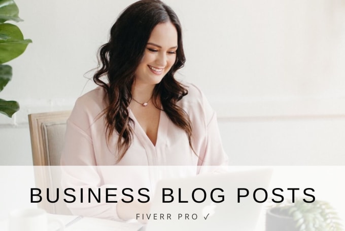 Gig Preview - Craft an engaging blog post for your business