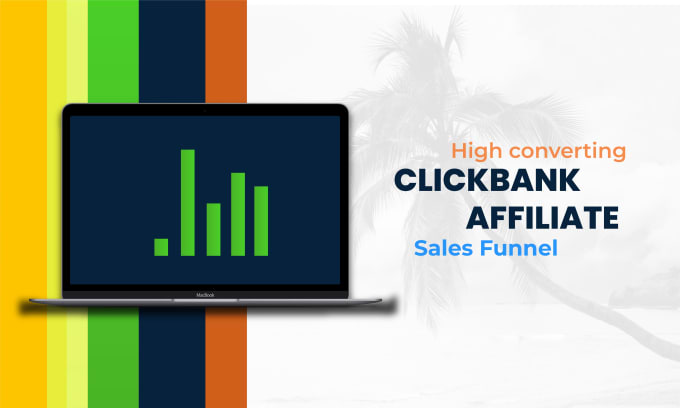 Gig Preview - Create high converting clickbank affiliate sales funnel