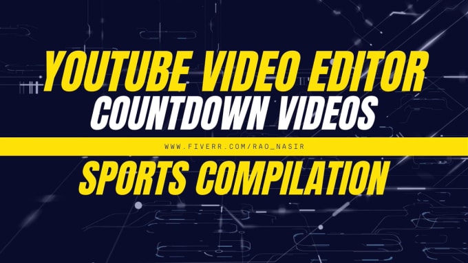 Gig Preview - Be your youtube video editor for hire, video editors