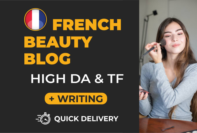 Gig Preview - Guest post on high da french beauty blog