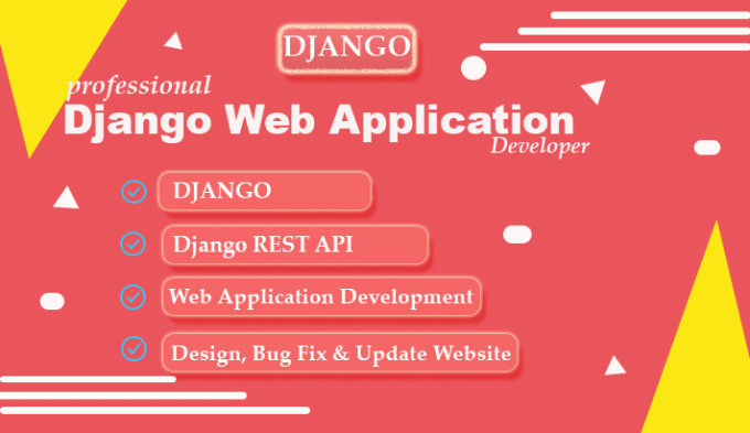 Gig Preview - Develop django web application development,update website by python django