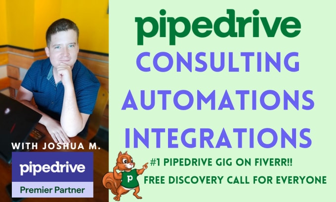 Gig Preview - Consult, setup, or automate pipedrive CRM