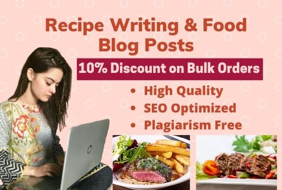 Gig Preview - Be your professional recipe writer for your food blog