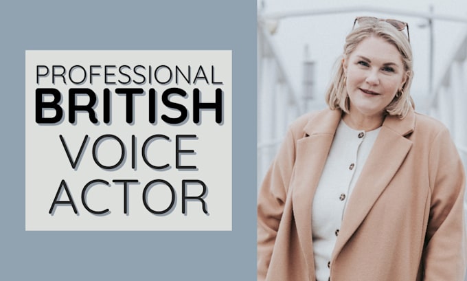 Gig Preview - Record a professional british female voice over in english