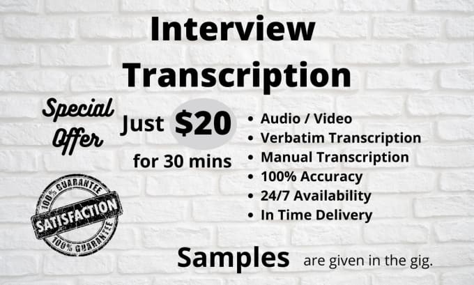 Gig Preview - Transcribe audio interview and do video transcription