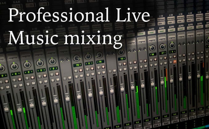 Gig Preview - Professionally mix and master your music