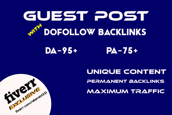 Gig Preview - Write and publish guest post on da 30 to 95 with do follow backlink