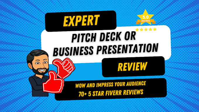 Gig Preview - Review and improve your pitch deck or business presentation