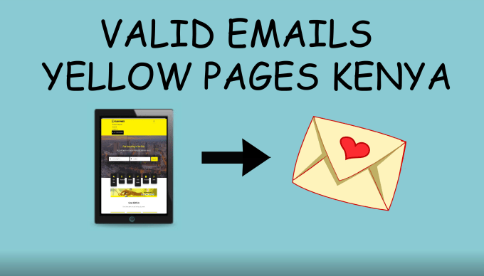 Gig Preview - Provide phone numbers, valid emails from yellow pages kenya