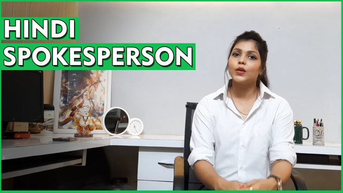 Gig Preview - Make a professional live action hindi spokesperson video