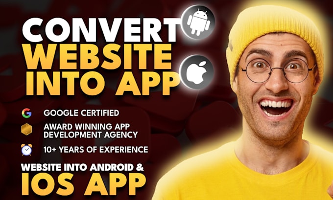 Gig Preview - Convert website to app android and IOS