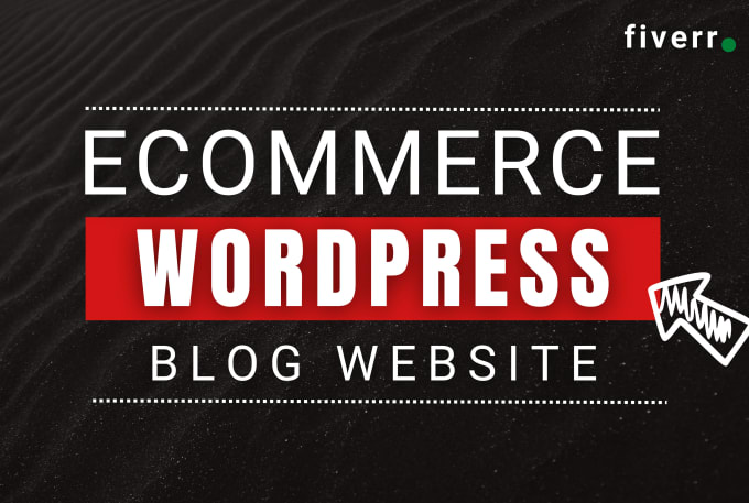 Gig Preview - Build wordpress ecommerce website or blog designs