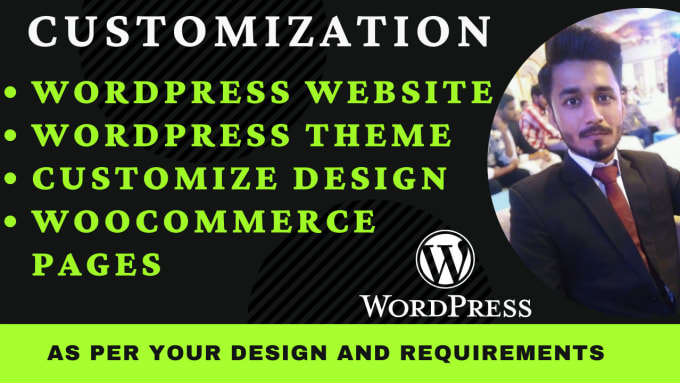 Gig Preview - Do wordpress website and theme customization per your design