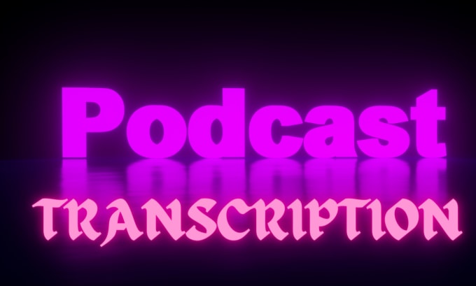 Gig Preview - Transcribe podcast audio or video transcription