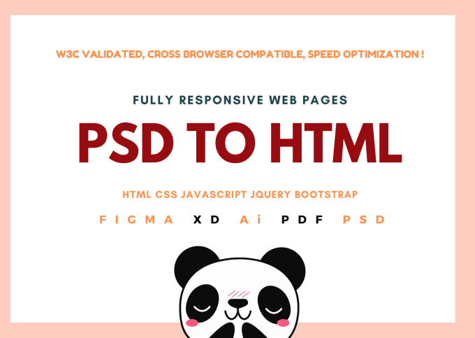 Gig Preview - Convert PSD, xd, ai, figma, PDF to HTML CSS bootstrap responsive website