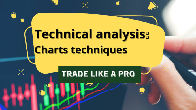 Gig Preview - Help you analyze stocks forex crypto of your choice