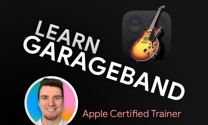 Gig Preview - Teach garageband for mac, ipad and iphone