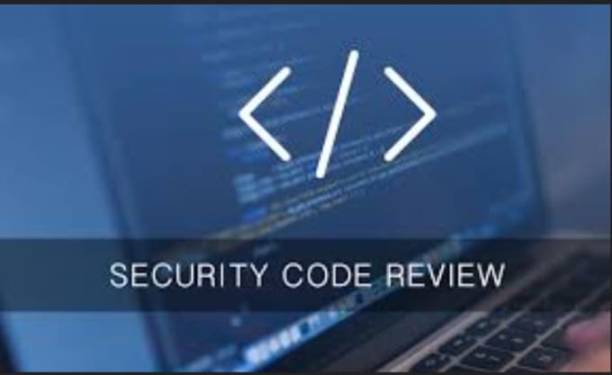 Gig Preview - Perform secure code review of your codebase