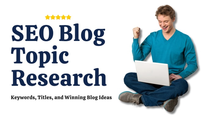 Gig Preview - Research SEO blog topics for your website