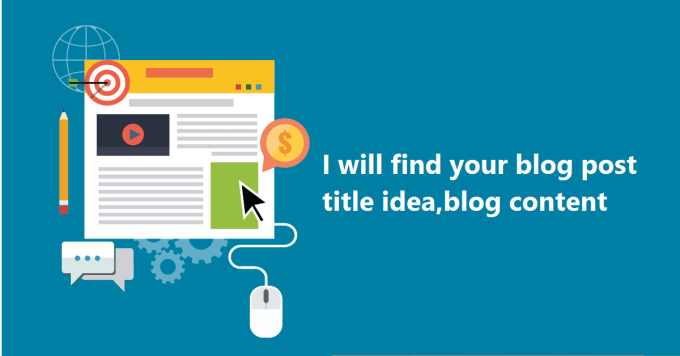 Gig Preview - Find your blog post title idea,blog content idea