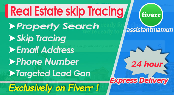 Gig Preview - Be your skip tracer for real estate skip tracing