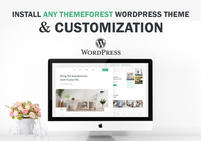 Gig Preview - Do themeforest envato wordpress theme installation, customization, demo import