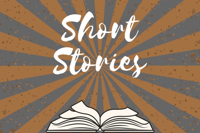 Gig Preview - Create short stories for both children and adults