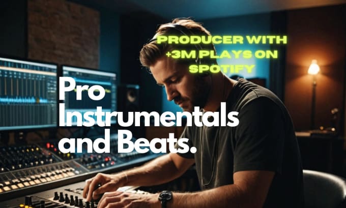 Gig Preview - Produce professional beats for your tracks or album