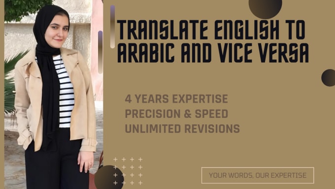 Gig Preview - Translate any text from english to arabic and vice versa