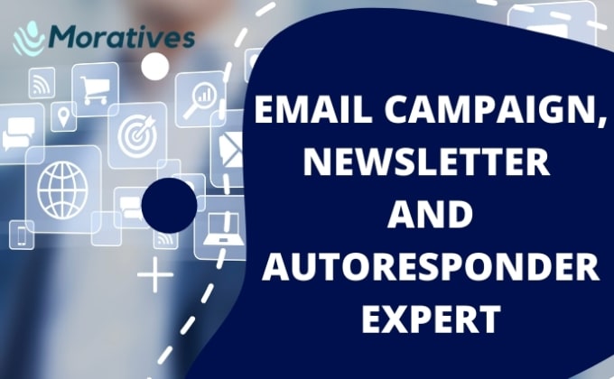 Gig Preview - Setup mailchimp, getresponse, sendinblue campaign, newsletter, and autoresponder