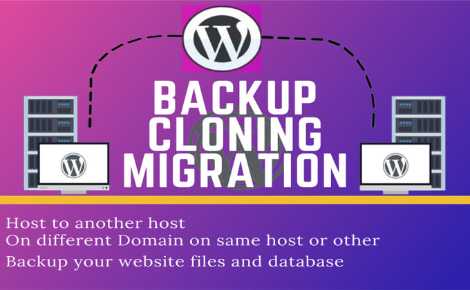 Gig Preview - Backup, clone, transfer or migrate wordpress website