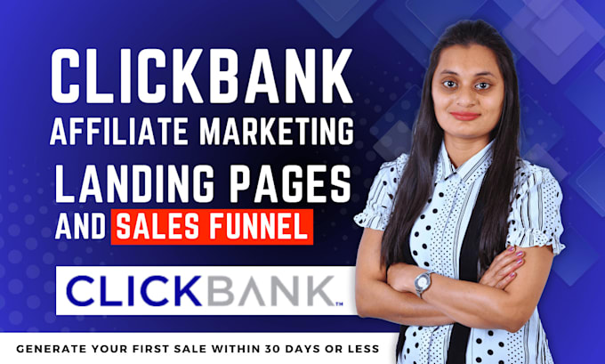 Gig Preview - Build clickbank affiliate marketing sales funnel or landing page