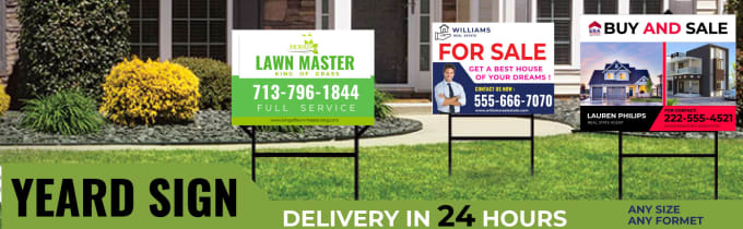 Gig Preview - Design any yard sign, billboard, banner, poster and signage