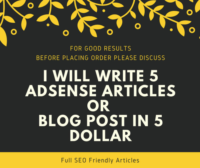 Gig Preview - Write 5 adsense articles or blog post in 5 dollar