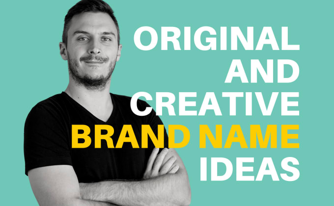 Gig Preview - Create a memorable brand name and slogan for your business